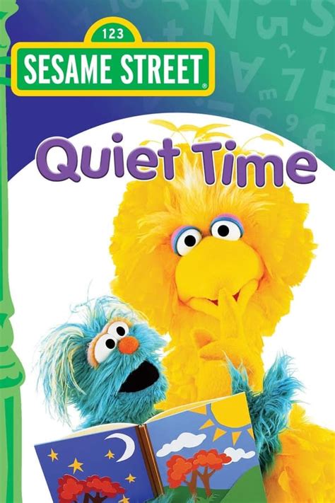 Sesame Street: Quiet Time (1997) — The Movie Database (TMDB)