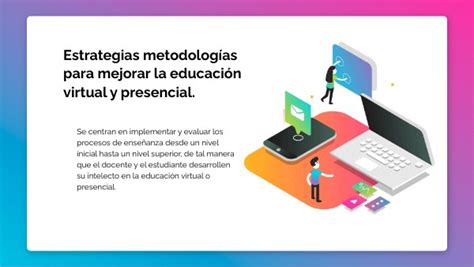 Estrategia metodológicas en clase virtual y presencial