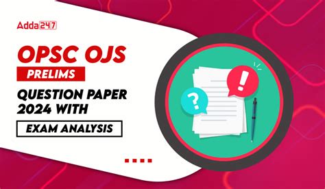 OPSC OJS Prelims Question Paper 2024 With Exam Analysis