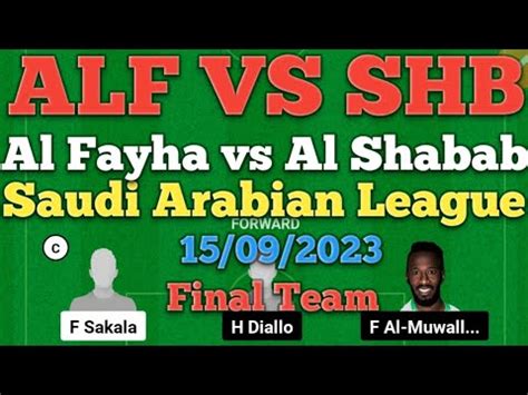 ALF Vs SHB Dream11 Football Match Al Fayha Vs Al Shabab Saudi