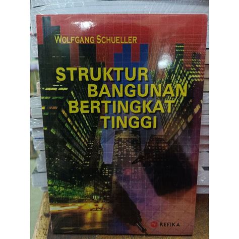 Jual Struktur Bangunan Bertingkat Tinggi Wolfgang Schueller Shopee Indonesia