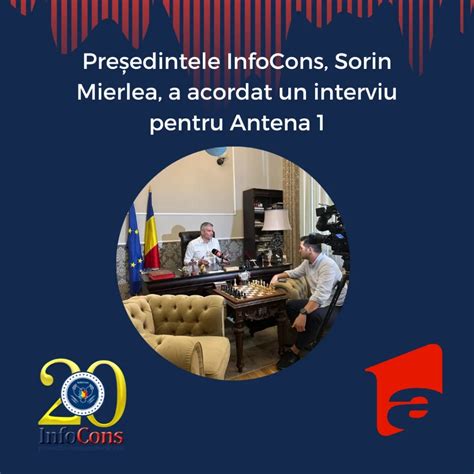 Pre Edintele Infocons Sorin Mierlea A Acordat Un Interviu Pentru