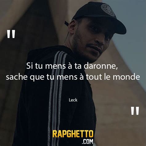 Punchlines et Citations de LECK Citations de rap Rap Rap français