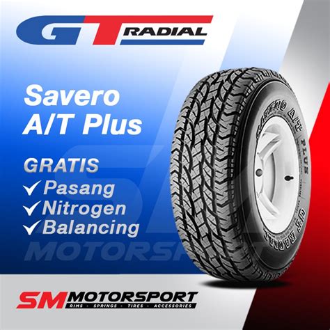 Jual Ban Mobil GT Radial Savero AT Plus 265 65 R17 17 Shopee Indonesia