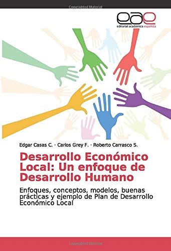 Buy Desarrollo Econ Mico Local Un Enfoque De Desarrollo Humano