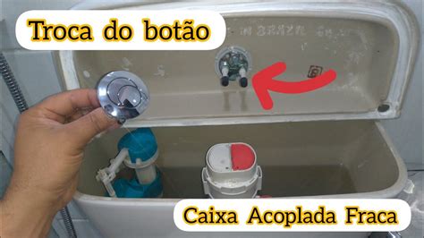 Caixa Acoplada Fraca Como Fazer Para Resolver Um Dos Motivos YouTube