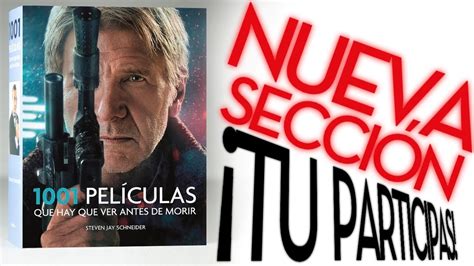 1001 Peliculas Que Hay Que Ver Antes De Morir Pdf Maxblearn