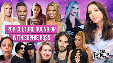 Pop Culture Round Up With Sophie Ross September So Bad It S