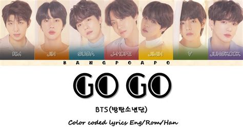 Bts 방탄소년단 Go Go Color Coded Lyrics Engromhan Youtube