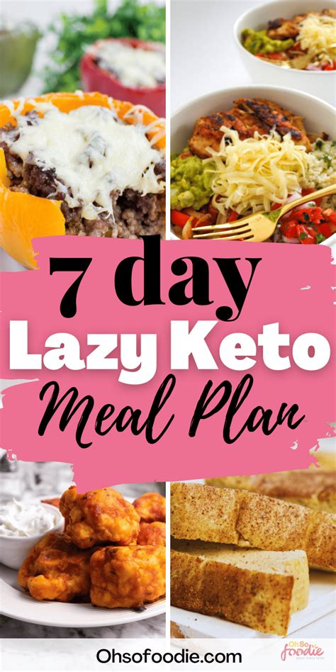 7 Day Lazy Keto Meal Plan Oh So Foodie