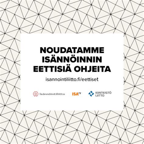 Isännöinnin eettiset ohjeet – Isännöintitoimisto Awisto