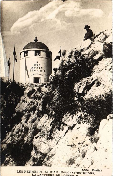 Les Pennes Mirabeau La Lanterne Du Souvenir Aux Pennes Mirabeau Cartorum