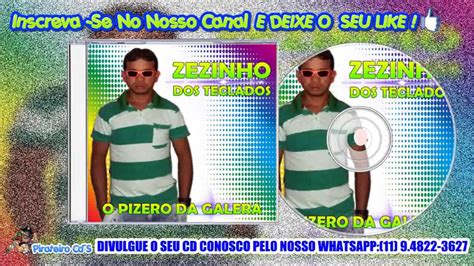 Zezinho Dos Teclados Cd Novo Youtube