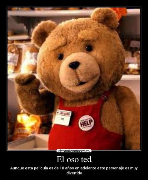 Introducir 122 Images Imagenes Del Oso Ted Con Frases Chistosas