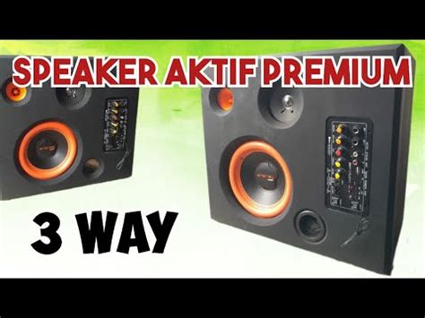 Merakit Speaker Aktif Bluetooth 3Way PREMIUM Gaweown YouTube