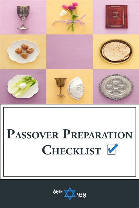 Passover Preparation A Quick And Easy Checklist To Prepare For Pesach 2022 Amen V Amen