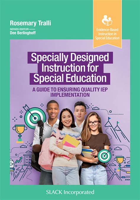 Specially Designed Instruction For Special Education A Guide To Ensuring Quality Iep