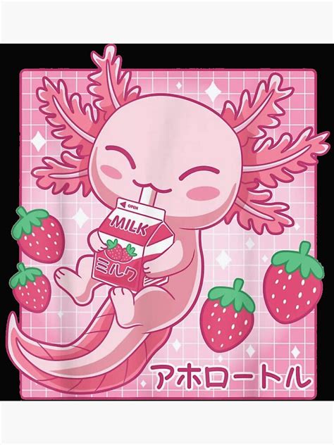 Kawaii Anime Axolotl Pastel Goth Strawberry Milk Poster By The Best