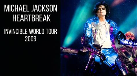 Heartbreaker Invincible World Tour 2003 Michael Jackson Youtube