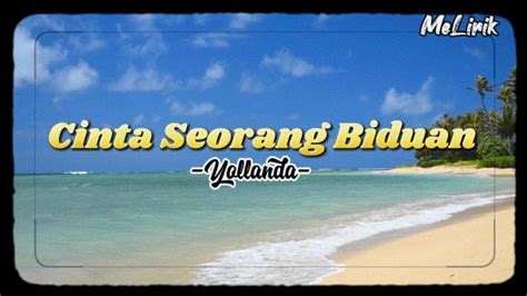 Cinta Seorang Biduan Yollanda Lirik Video Lagu Terbaru Youtube