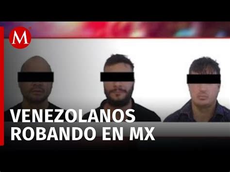 Cae Banda De Delincuentes Venezolanos En Pachuca Hidalgo Youtube