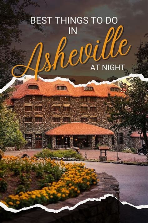 Best Things To Do In Asheville At Night Top 12 Nighttime Activities Crazy Newsx