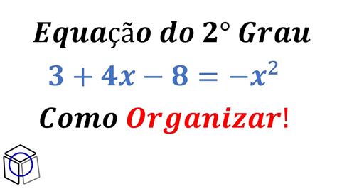 Aula 04 Equação do 2 grau na forma geral ou forma reduzida 9 ano