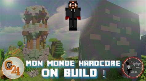 MINECRAFT HARDCORE ON HABILLE LES FERMES Chucky Gentlemen Of Craft