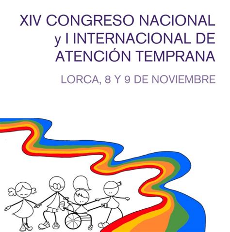 4 XIV CONGRESO NACIONAL y I INTERNACIONAL DE ATENCIÓN TEMPRANA GAT