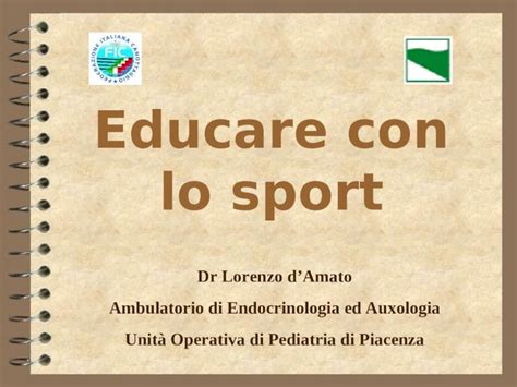 Ppt Educare Con Lo Sport Dr Lorenzo Damato Ambulatorio Di