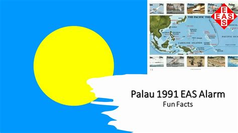 Eas Alarm Plus Fun Facts About Palau Youtube