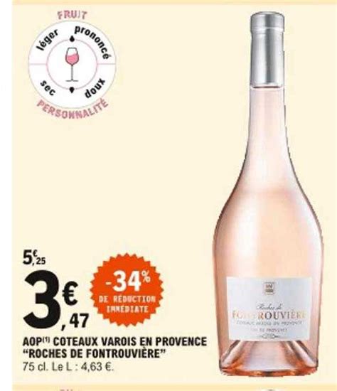 Promo Aop Coteaux Varois En Provence roches De Fontrouvière chez E