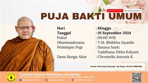 Puja Bakti Umum Minggu September Dhammadesana Bhikkhu