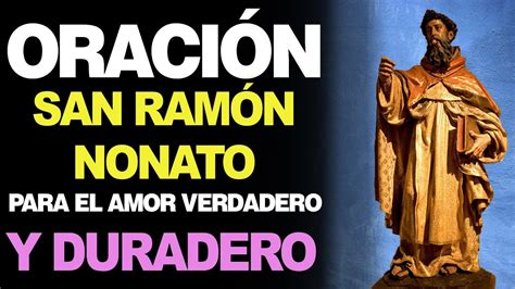 Oración a San Ramón Nonato para el amor Evangélico Todo sobre la Biblia