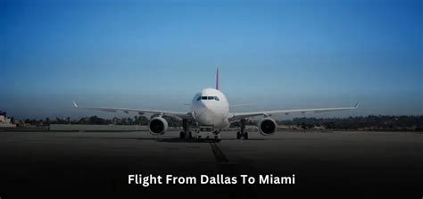 How Long is a Flight from Dallas to Miami? | rapidoair