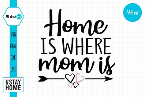 Home Is Where Mom Is Svg Grafik Von All About Svg Creative Fabrica