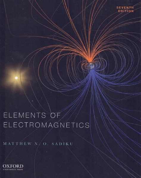 Elements Of Electromagnetics Matthew Sadiku Book Store Near Me