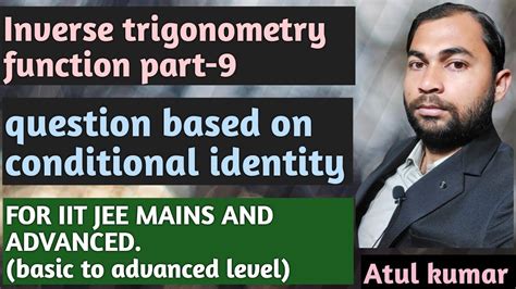 Inverse Trigonometry Function Part 9 For JEE Iit Jee Mains And