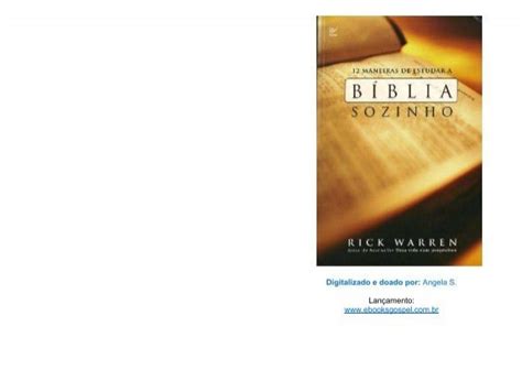 Maneiras De Estudar A B Blia Sozinho Rick Warren Pdf Webnode