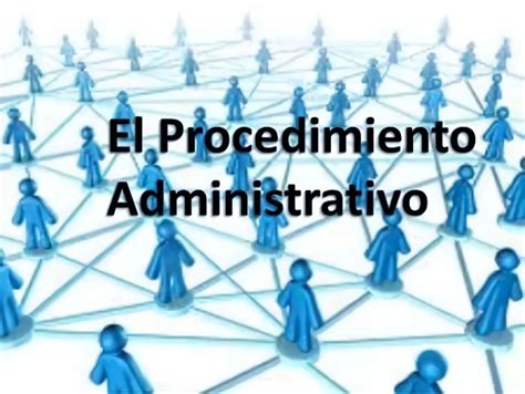 Procedimiento Administrativo General