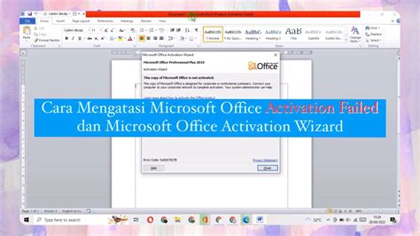 Cara Mengatasi Microsoft Office Activation Failed Dan Microsoft Office