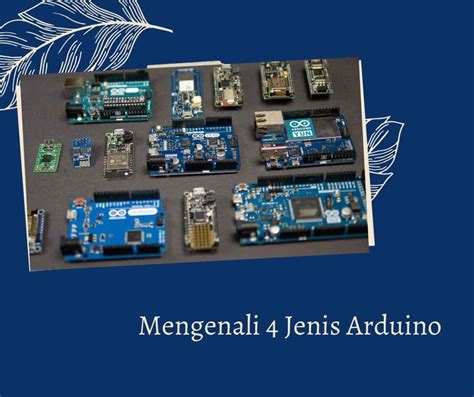 Jenis Jenis Arduino