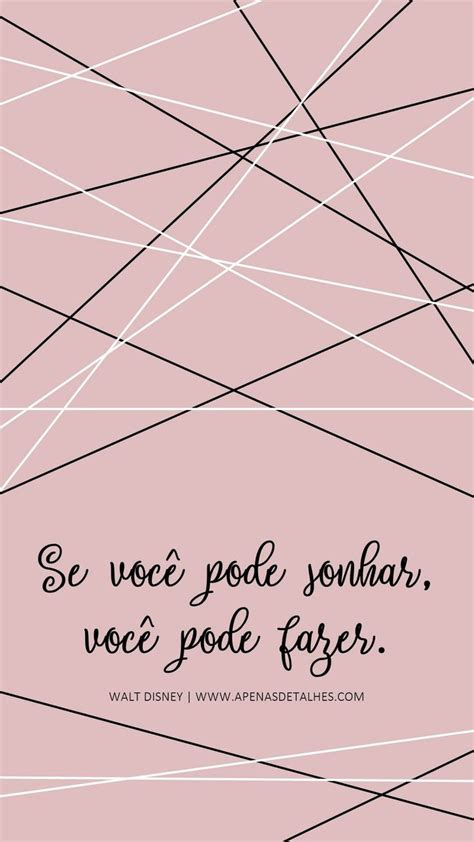 Wallpaper Frase Motivacional Papéis De Parede Motivacionais Frase