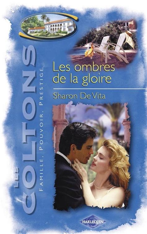 Les Coltons 3 Les Ombres De La Gloire Saga Les Coltons Vol 3