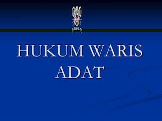 Pengertian Hukum Waris Adat Menurut Para Ahli