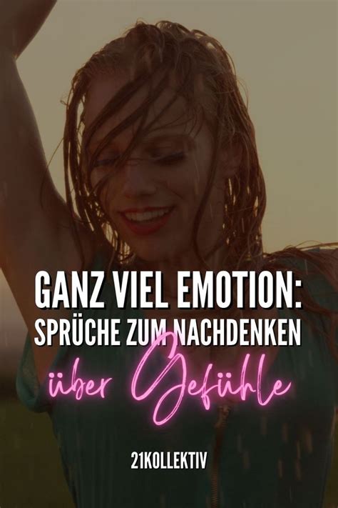 Ganz Viel Emotion Spr Che Zum Nachdenken Ber Gef Hle Movie Posters