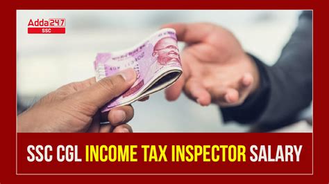 SSC CGL Income Tax Inspector Salary Job Profile And Career Growth