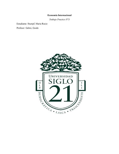 tp 3 economia internacional Economía Internacional Trabajo Practico N