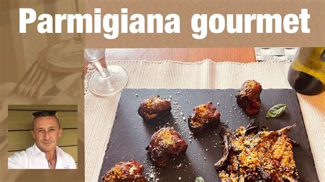 Come Fare La Parmigiana Di Melanzane Gourmet YouTube