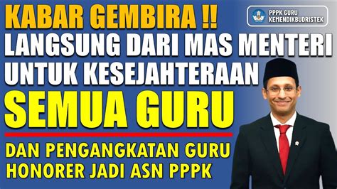 Resmi Kabar Gembira Langsung Dari Mas Menteri Tentang Kesejahteraan